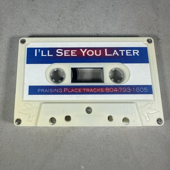 Ill See You Later Soundtrack Cassette Tape Tim Hill Rare Praise Gospel Music - Picture 3 of 4